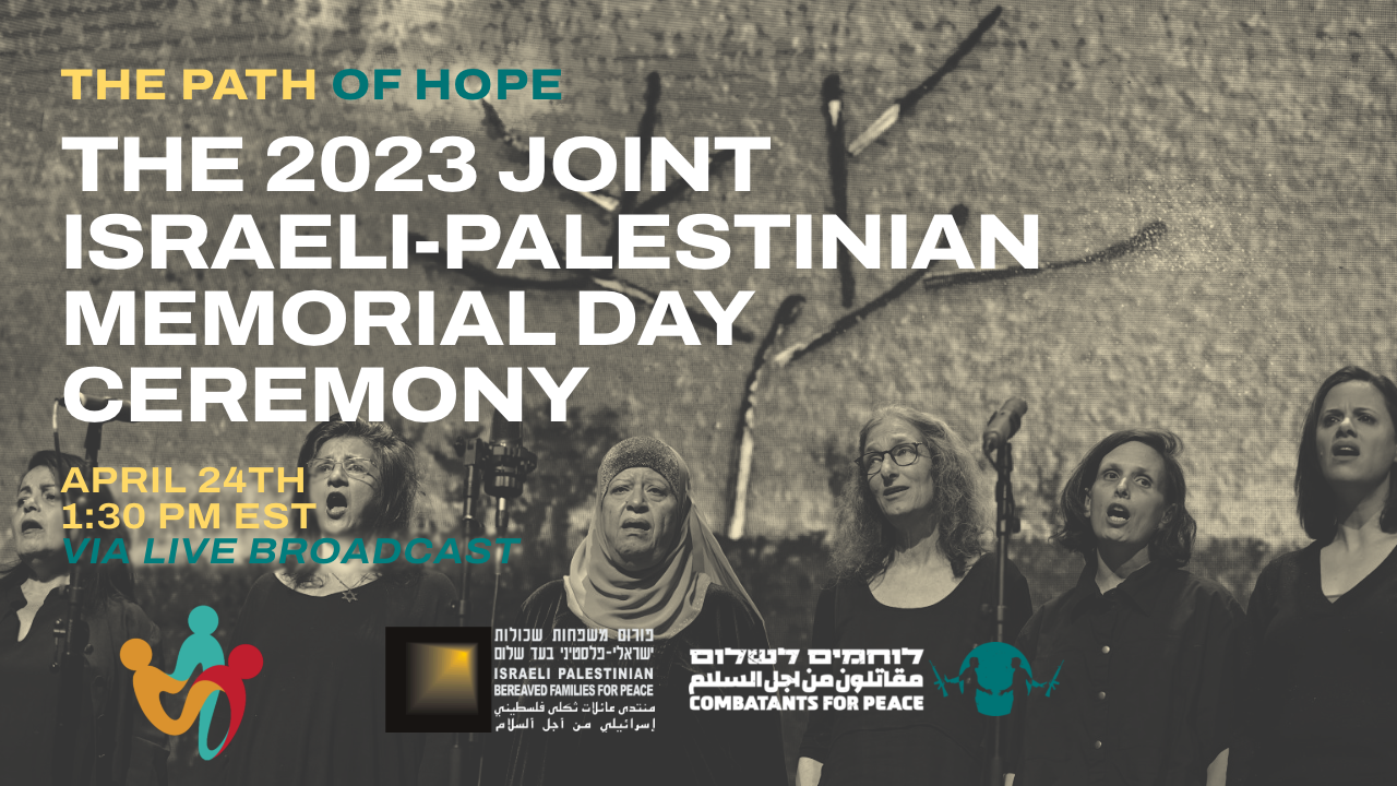 The 2023 Joint Israeli-Palestinian Memorial Day Ceremony