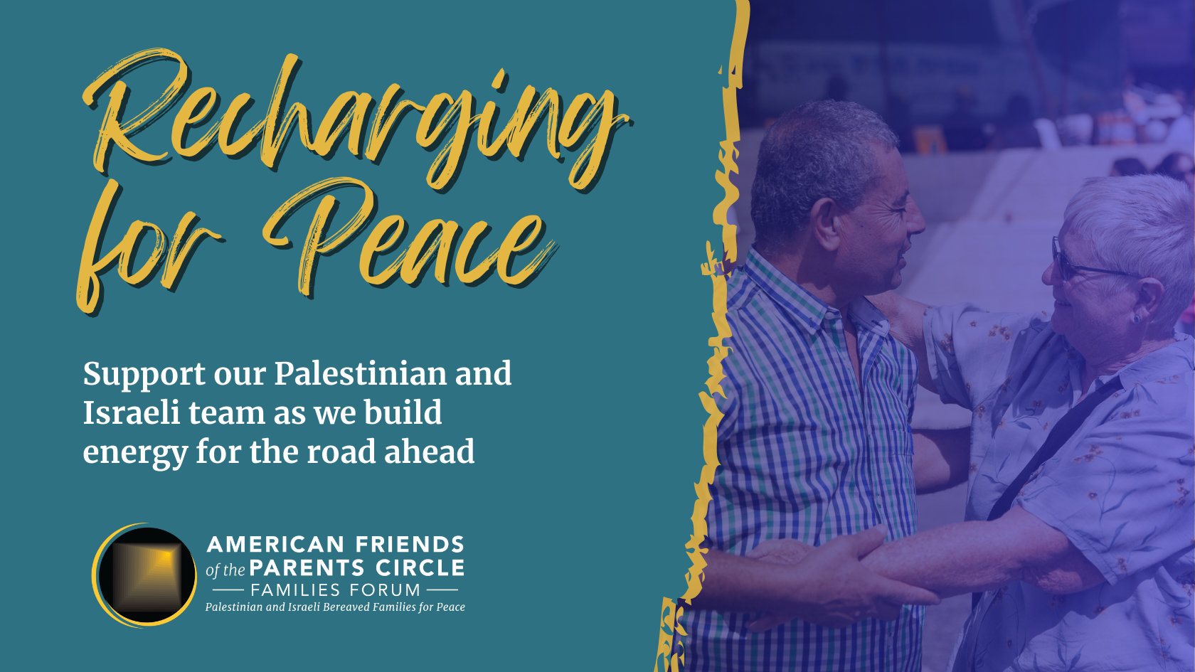 Recharging for Peace: Extended Retreat for Palestinian and Israeli Team