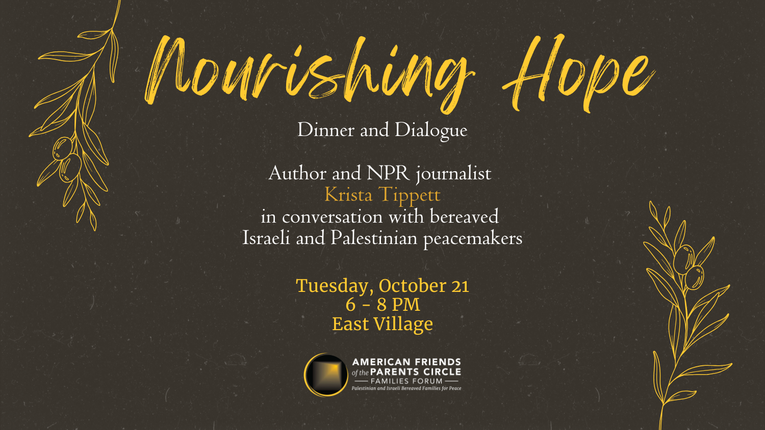 Nourishing Hope | with Krista Tippett and Parents Circle (October 21, 2025)